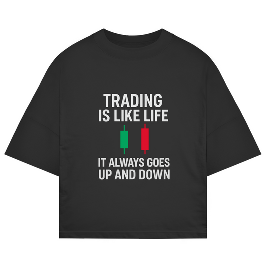 ST/ST Oversize T-Shirt (Trading is like life - It always goes up and down)Streetlegacy