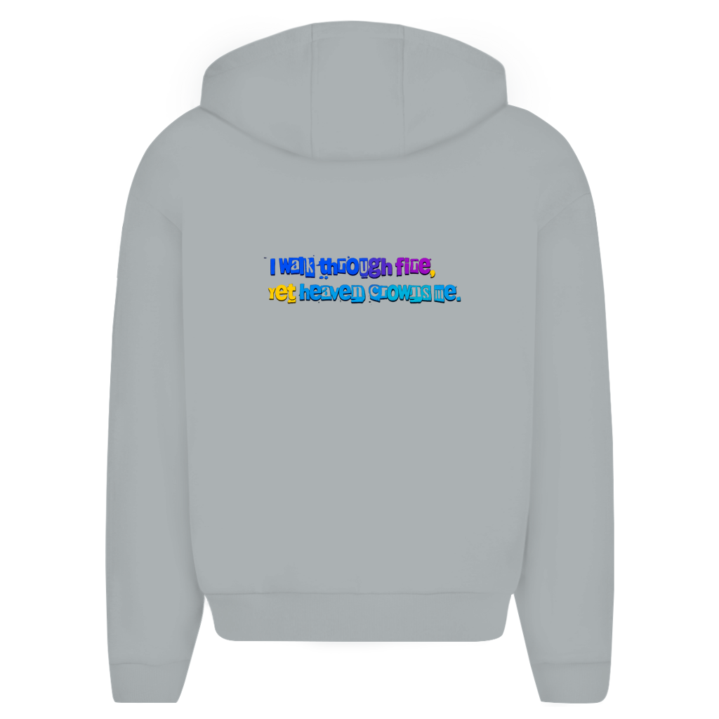 Herren Oversize Zipper Hoodie (I walk through fire yet heaven crowns me)